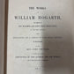 The Works of William Hogarth (2-Vol Set) c.1850