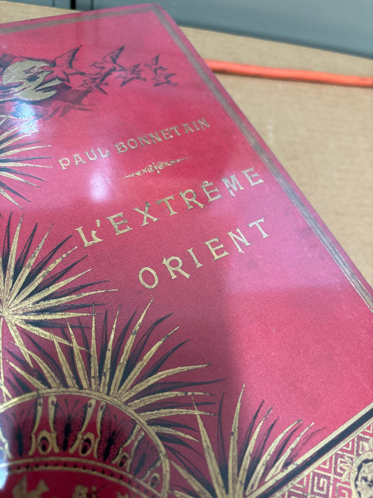 Bonnetain’s L'Extrême Orient - 1887